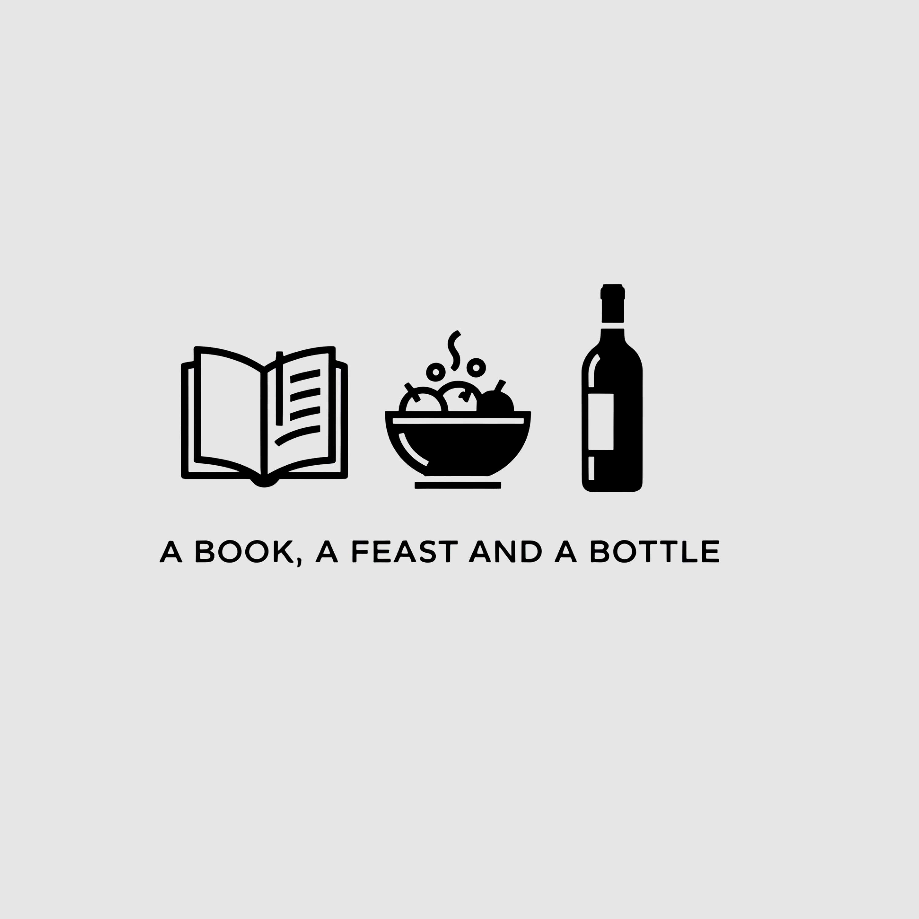 A Book, A Feast and A Bottle podcast artwork
